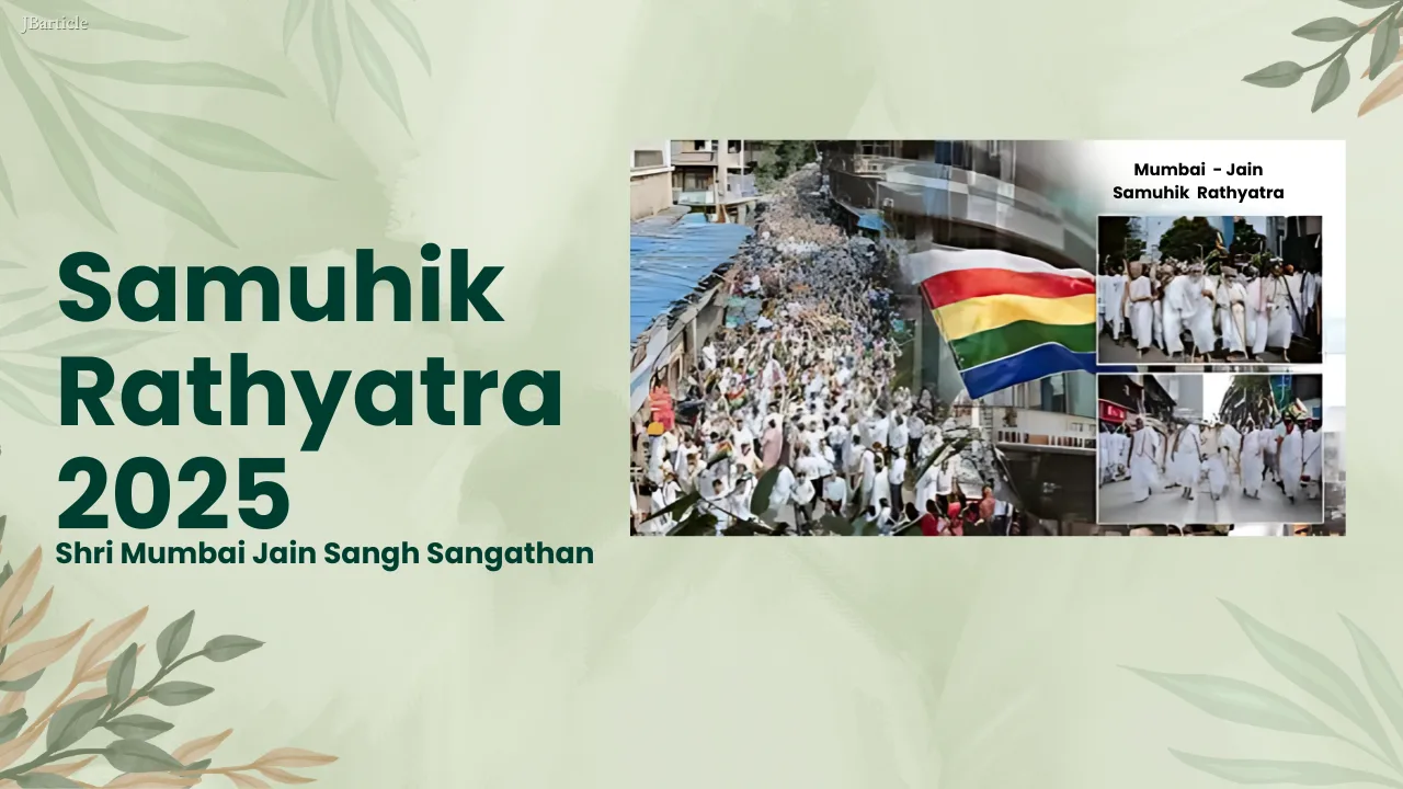 JBA 44 - Samuhik Rathyatra 2025 – A Historic Jain Procession in Mumbai