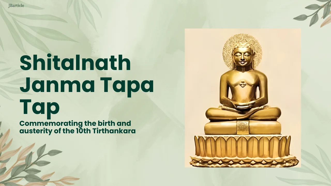 JBA 19 - Shitalnath Janma Tapa Tap 2026