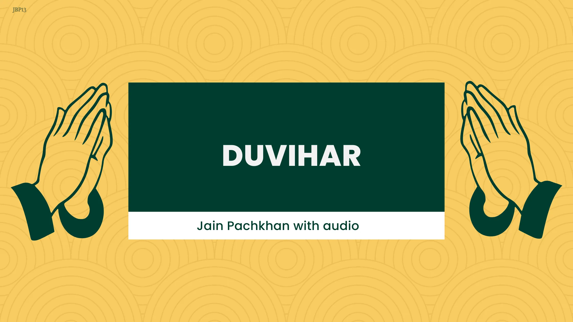 JBP 13 - Duvihar Pachkhan