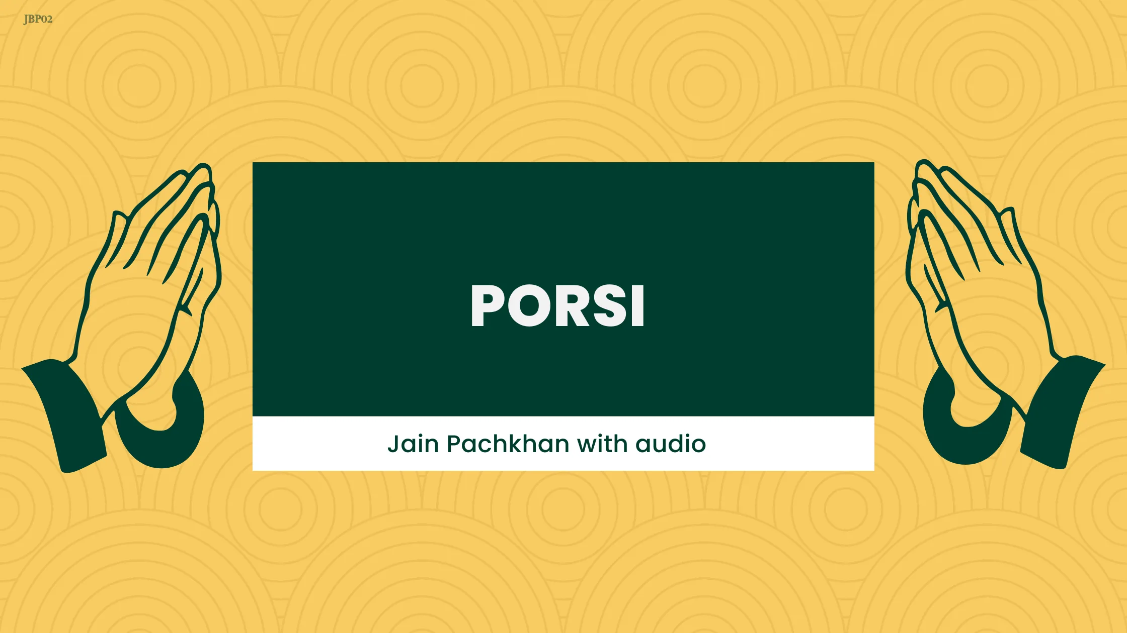 JBP 02 - Porsi Pachkhan