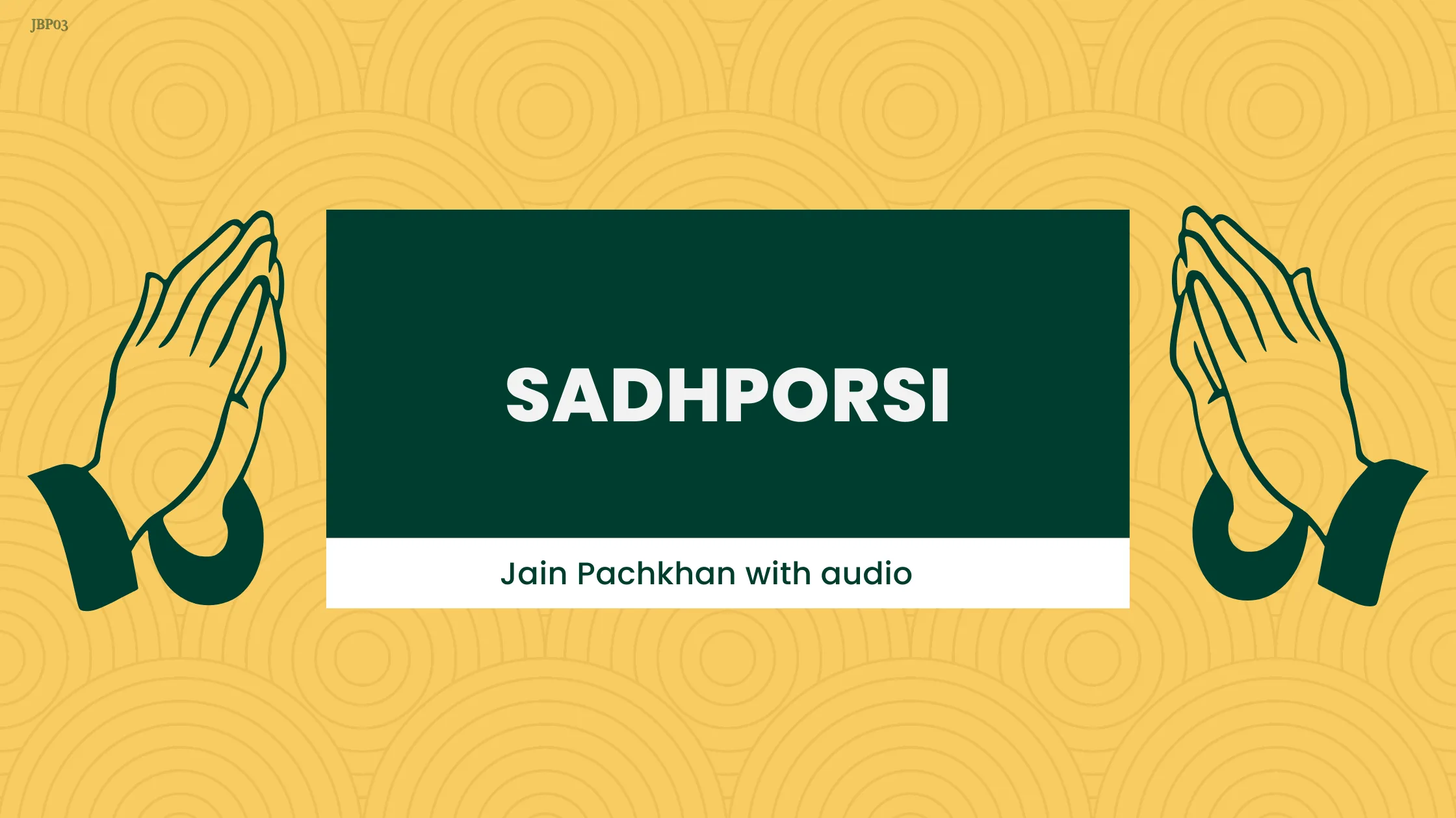 JBP 03 - SadhPorsi Pachkhan