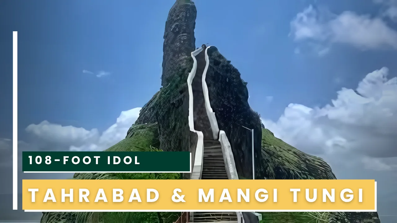JBT 04 - Mangi Tungi Jain Hills – Sacred Twin Peaks of Faith and Liberation