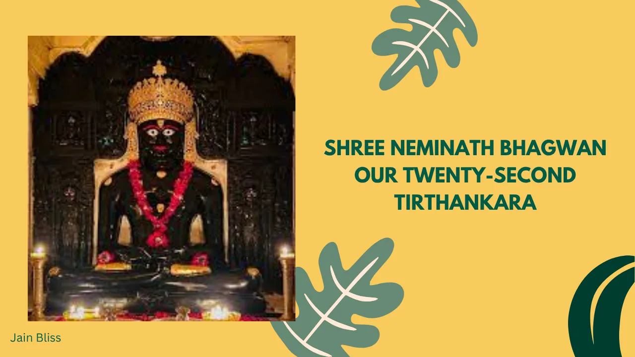 JBTH 22 - Shree Arishtanemi Bhagwan - The Twenty-second Tirthankara