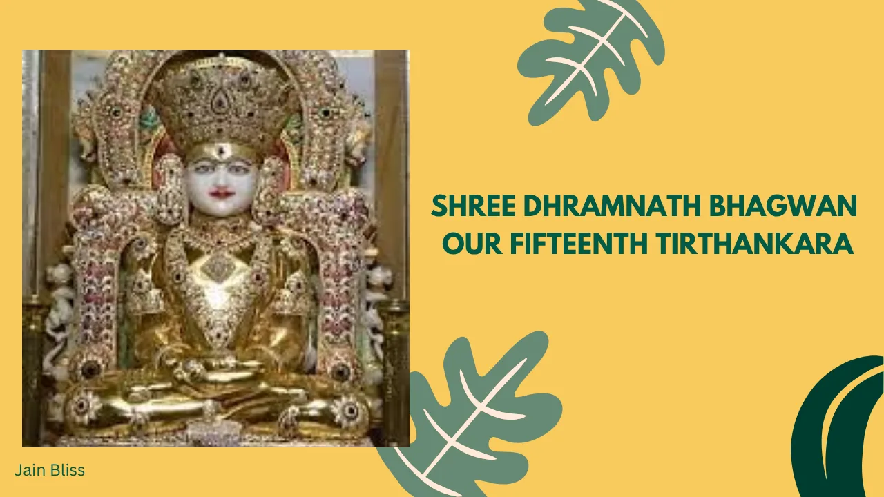 JBTH 15 - Shree Dharmanath Bhagwan - The Fifteenth Tirthankara